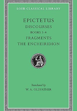 预订 【】Discourses, Books 3-4. Fragments. The Encheiridion 9780674992405