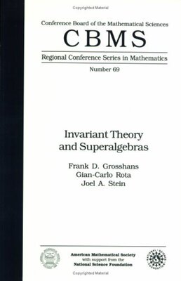 【预售】Invariant Theory and Superalgebras