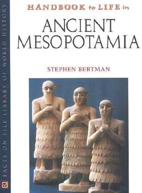 【预售】Handbook to Life in Ancient Mesopotamia