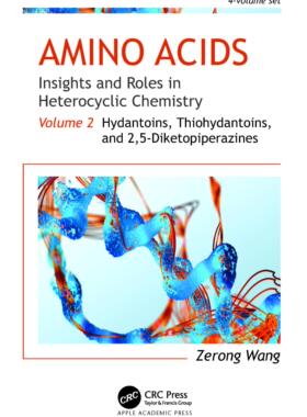 [预订]Amino Acids: Insights and Roles in Heterocyclic Chemistry 9781774911549