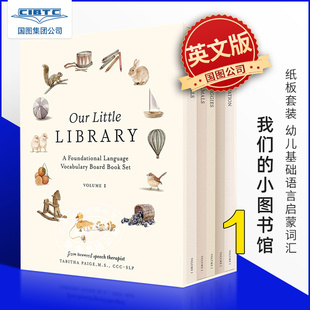 Paige 我们 幼儿基础语言启蒙词汇 预售 婴儿礼品书 Little 纸板书套装 Our 小图书馆 Library 英文原版 Tabitha
