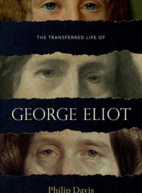 【预订】The Transferred Life of George Eliot