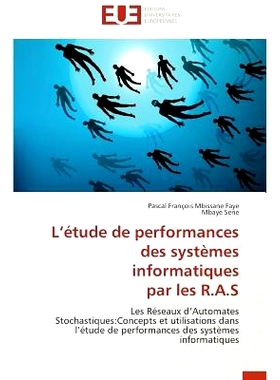 预订 L Etude de Performances Des Systemes Informatiques Par Les R.A.S = L A(c)Tude de Performances Des Systa]mes Informa