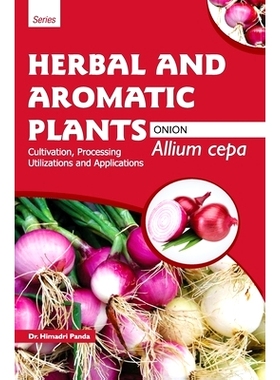 预订 HERBAL AND AROMATIC PLANTS - Allium cepa (ONION): 9789350568224