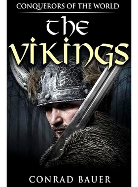 预订 The Vikings: Conquerors of the World: 9781548158132