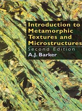 【预售】Introduction to Metamorphic Textures and Microstructures