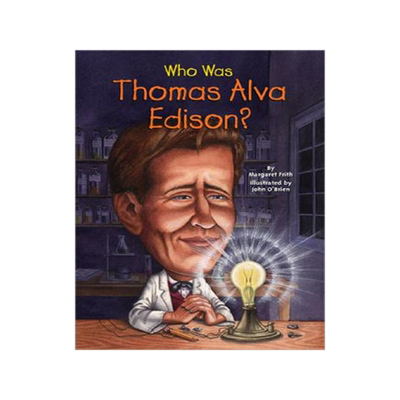 现货 英文原版 谁是托马斯爱迪生？Who Was Thomas Alva Edison?中小学生读物 Who Was/Is 系列 进口原版 人物传记
