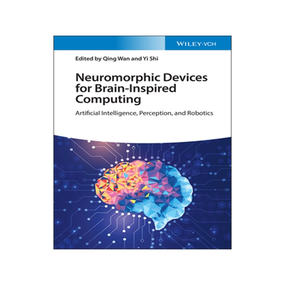 [预订]Neuromorphic Devices for Brain-inspired Computing