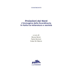 预订 Proiezioni dal Nord : l’immagine della Scandinavia in Italia tra letteratura e società: 9788895868660