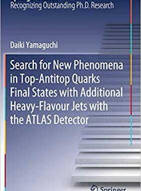【预售】Search for New Phenomena in Top-Antitop Quarks Final States with Additional Heavy-Flavour Jets with the At...