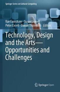 Design and the Opportunities Technology Arts Challenges 预订