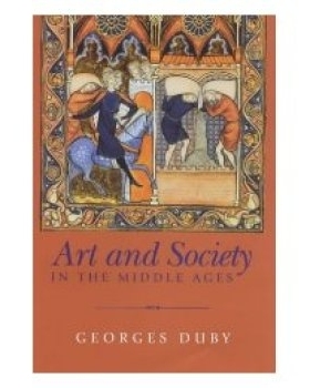 预订 Art And Society In The Middle Ages 中世纪的艺术与社会（精装）: 9780745621739