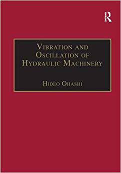【预售】Vibration and Oscillation of Hydraulic Machinery