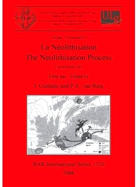 预订 La Néolithisation / The Neolithisation Process: Commission XIV 新石化/新石化过程: 9781841719573