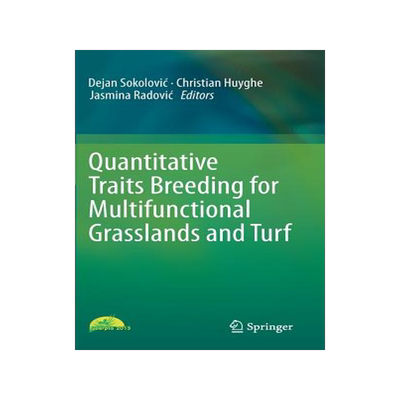预订 Quantitative Traits Breeding for Multifunctional Grasslands and Turf
