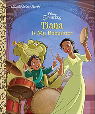 【预售】Tiana Is My Babysitter (Disney Princ...
