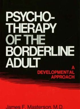 【预订】Psychotherapy Of The Borderline Adult