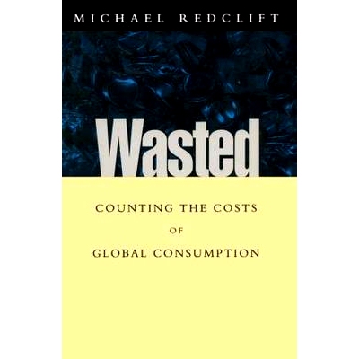 预订 Wasted: Counting the costs of global consumption: 9781853833601