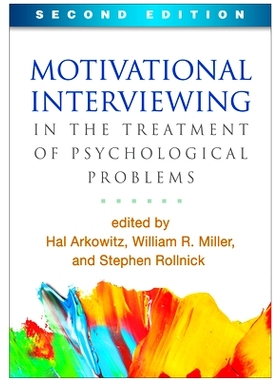 预订 Motivational Interviewing in the Treatment of Psychological Problems, Second Edition: 9781462530120