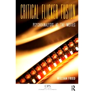 Fusion Psychoanalysis 预订 Movies Flicker the 9781782204787 Critical