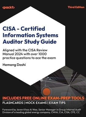 预订 CISA – Certified Information Systems Auditor Study Guide CISA – 注册信息系统审计师学习指南: 9781835882863