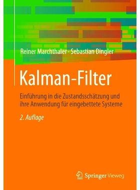 预订 Kalman-Filter: Einführung in Die Zustandsschätzung Und Ihre Anwendung Für Eingebettete Systeme