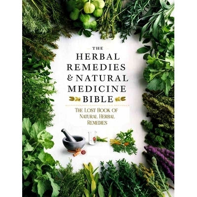 预订 The Lost Book of Natural Herbal Remedies: Step into the wisdom of the forest and discover the natural healing power
