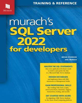 [预订]Murach’s SQL Server 2022 for Developers 9781943873067
