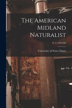 [预订]The American Midland Naturalist; v. 6 (1919-20) 9781013849114