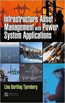 【预售】Infrastructure Asset Management with Power System Applications
