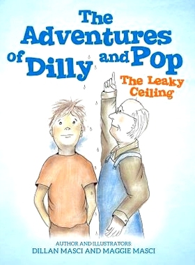 预订 The Adventures of Dilly and Pop: 9781545641811