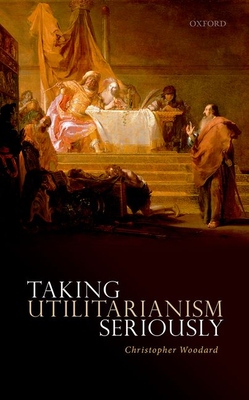 【预订】Taking Utilitarianism Seriously