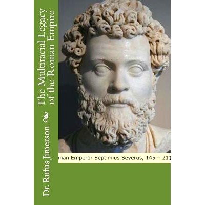 预订 The Multiracial Legacy of the Roman Empire: 9781535078597