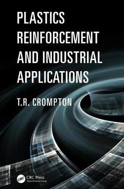 【预订】Plastics Reinforcement and Industrial Applications