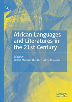 【预订】African Languages and Literatures in the 21st Century