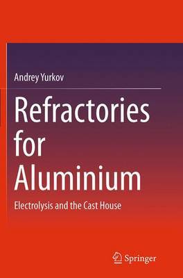 【预订】Refractories for Aluminium