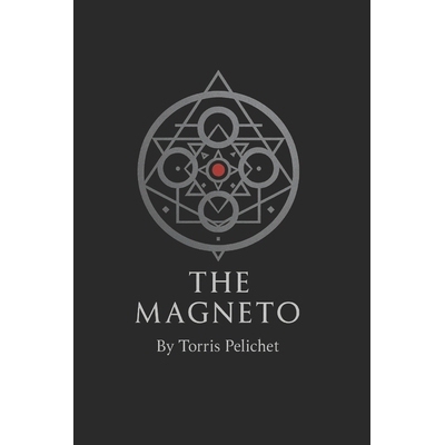 预订 The Magneto: A Field Manual for the Romantically Challenged High-Value Man