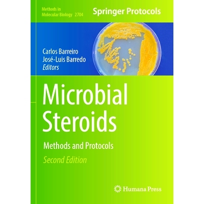 预订 Microbial Steroids: Methods and Protocols 微生物类固醇：方法与协议 第2版: 9781071633878