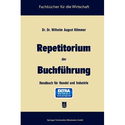 预订 Repetitorium der Buchführung: Handbuch für Handel und Industrie: 9783663125594