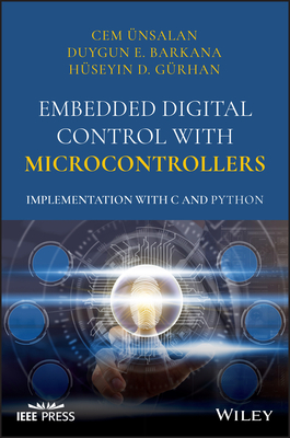 【预订】Embedded Digital Control With Microcontrollers: Implementation With C And Python 9781119576525