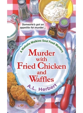 预订 Murder with Fried Chicken and Waffles: 9781496705020