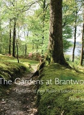 预订 The Gardens at Brantwood: Evolution of Ruskin’s Lakeland Paradise