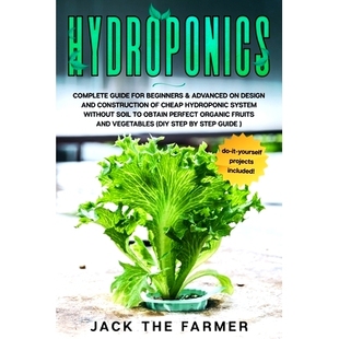 Without Hydroponics Construction Guide Design System Hydroponic Advanced Cheap Complete Beginners for and 预订