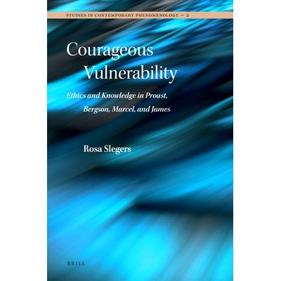 Ethics and Knowledge in Proust, Bergson,