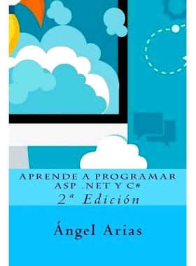 预订 Aprende a Programar ASP .Net y C#: 2a Edicion: 9781516845149