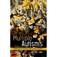 预订 Multiple Autisms: Spectrums of Advocacy and Genomic Science 多重自闭症：倡导与基因组学的光谱: 9780816698301