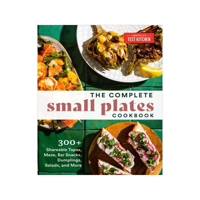 [预订]The Complete Small Plates Cookbook: 300+ Shareable Tapas, Meze, Bar Snacks, Dumplings, Salads, and M 9781954210370