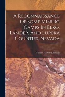 Elko Counties Some 预订 Reconnaissance 9781017242393 Nevada Eureka Mining And Camps Lander