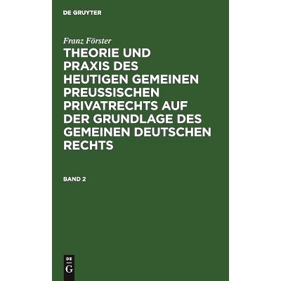 预订 Förster: Preussischen Privatrechts Bd. 2: 9783111209500