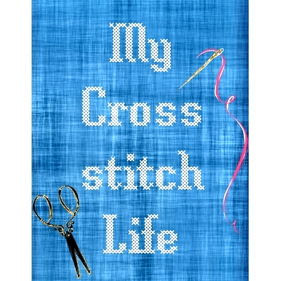 预订 My Cross Stitch Life: Cross Stitchers Journal DIY Crafters Hobbyists Pattern Lovers Collectibles Gift For Crafters